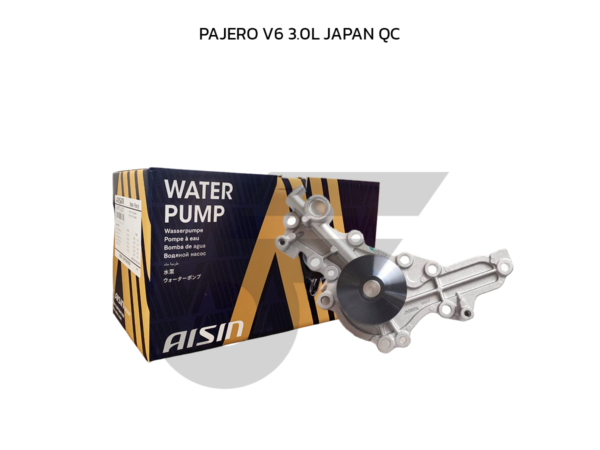 AISIN ปั๊มน้ำ PAJERO V6 3.0L | JAPAN QC