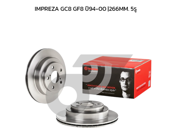 BREMBO จานเบรคหลัง IMPREZA GC8 GF8 ปี94-00 |266MM. 5รู