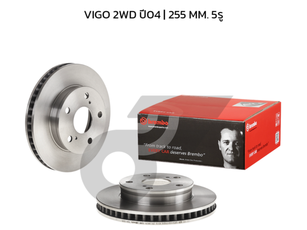 BREMBO จานเบรคหน้า VIGO 2WD ปี04-08 |255MM. 6รู
