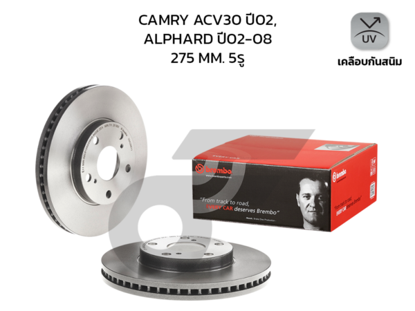 BREMBO จานเบรคหน้า CAMRY ACV30 2.0 2.4 ปี02-05, ALPHARD ANH10 2.4 3.0 ปี02-08 |275MM. 6รู