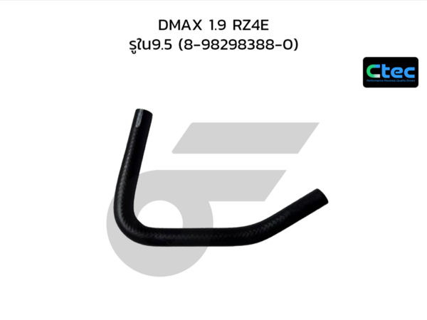 CTEC ท่อยางน้ำเลี้ยงเทอร์โบ DMAX 1.9 RZ4E | รูใน9.5 | 8982983880